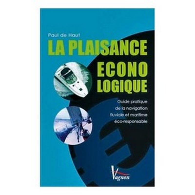 La plaisance éconologique